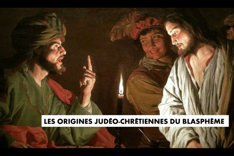 Aux origines du blasphème